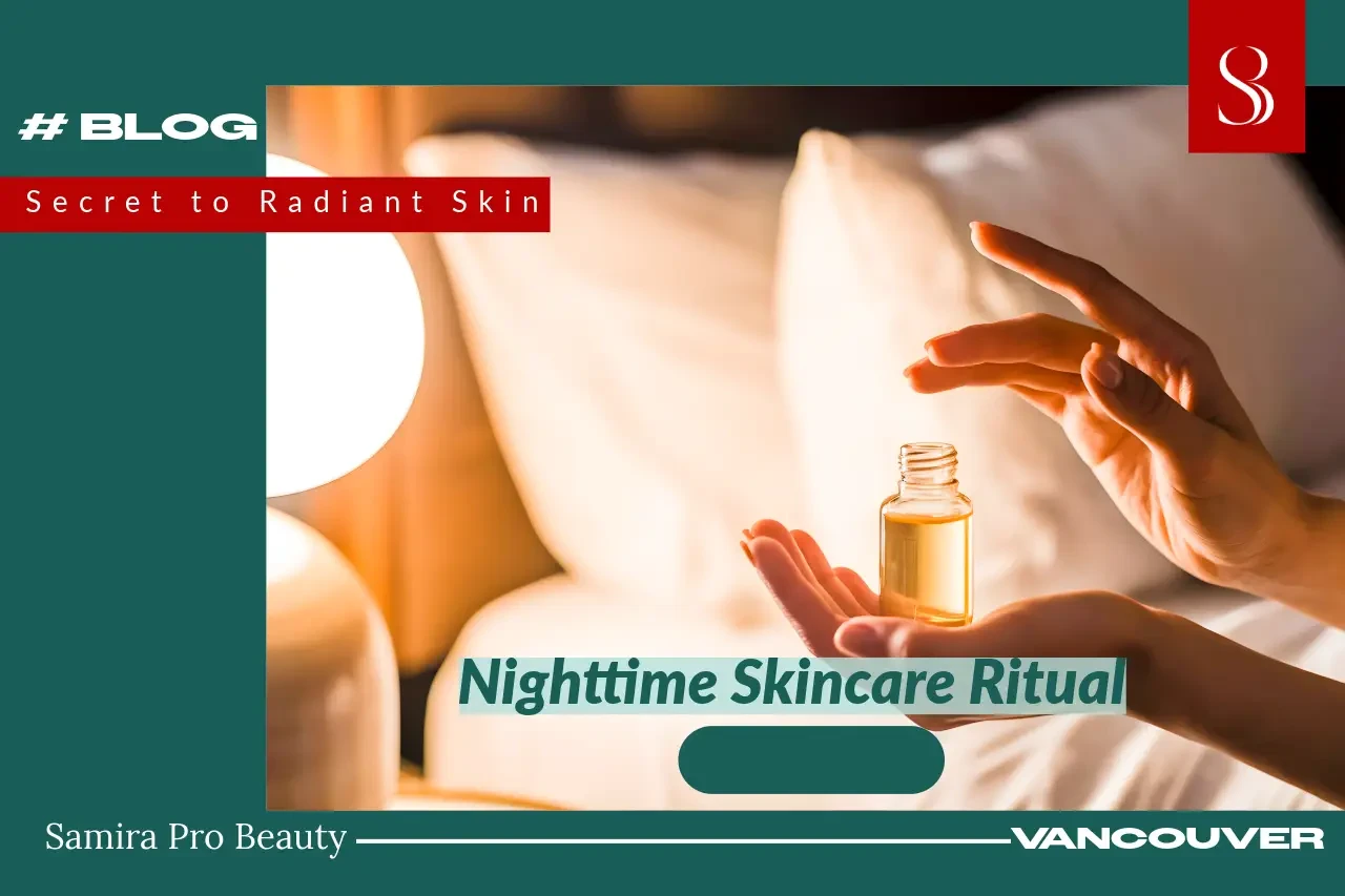 Night Time Skin Care